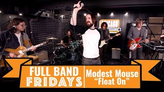 Video thumbnail of ""Float On" Modest Mouse | CME Full Band Fridays | The Red Roses"
