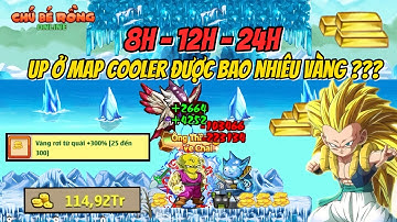 Ngọc Rồng Online - Một Ngày Up Vàng Bên Cooler Được Bao Nhiêu ?