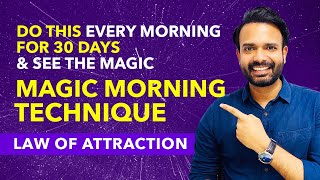 MAGIC MORNING LAW OF ATTRACTION TECHNIQUE ✅ Do This Every Morning For 30 Days and See The Magic