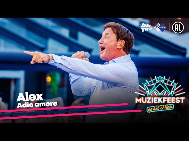 Alex - Adio amore • Muziekfeest op het Plein 2023 // Sterren NL class=