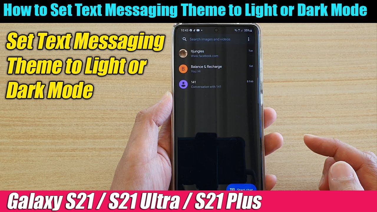 Thiết lập chủ đề tin nhắn văn bản sang chế độ sáng hoặc tối trên Galaxy S21/Ultra/Plus không phải là điều khó khăn khi bạn biết cách làm. Hãy xem ngay hướng dẫn trên YouTube để làm điều đó và tạo nên một trải nghiệm sử dụng toàn diện hơn cho chiếc điện thoại của bạn.