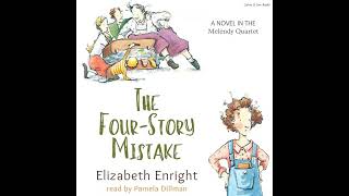 Four-Story Mistake Audiobook by Elizabeth Enright