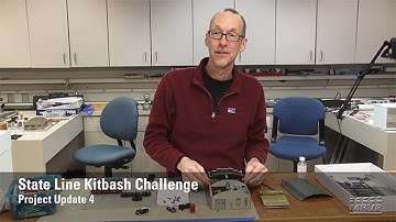 Model Railroader Video Plus State Line Kitbashing Challenge
