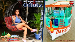 Cruise Tour Dev Marine Resort Dublagadi Balasore Odisha Ullas Entertainment