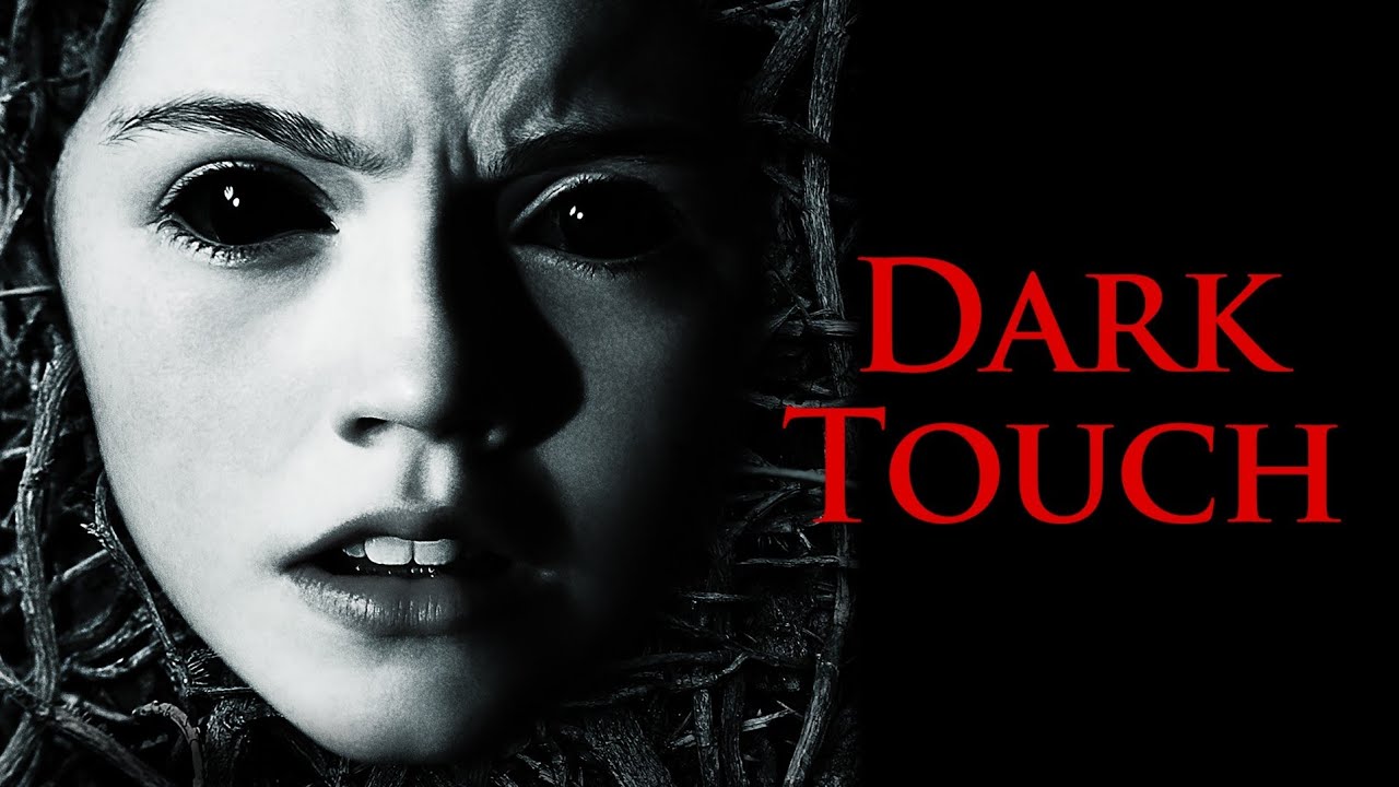 Dark Touch (2013) - Full Movie