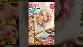 DIY Paper Flower Mirror Decoration 🌸 | Easy Chart Paper Wall Decor | Home Decoration Ideas #shorts