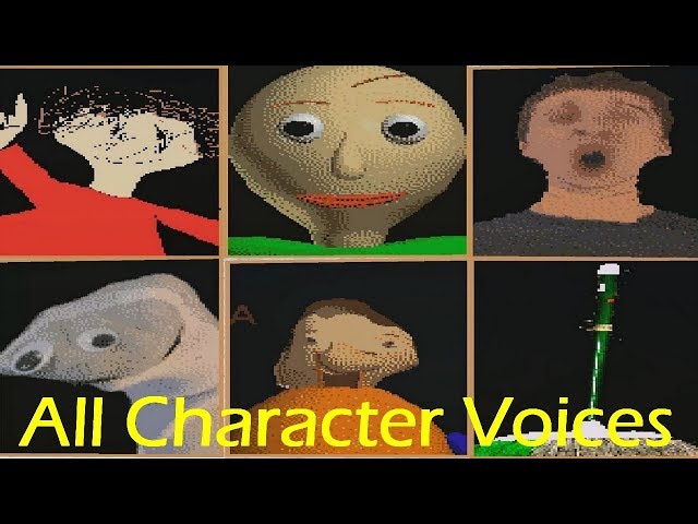 All Characters & Voices v1.3.2 - Baldi's Basics in Education and Learning  (NEW) 