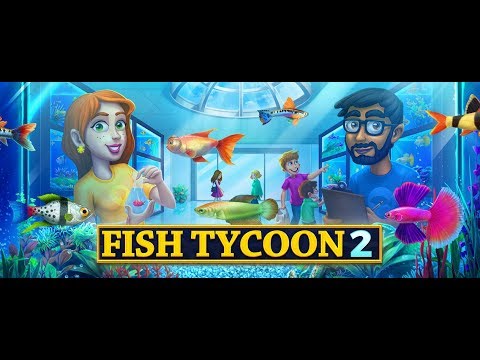 Fish Tycoon 2 | Game Trailer