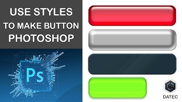 Simply make  Button with Styles in Photoshop