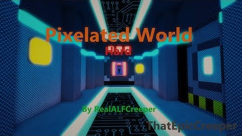Pixelated World (Hard) | FE2 Map Test