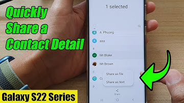 Galaxy S22/S22+/Ultra: How to Quickly Share a Contact Detail