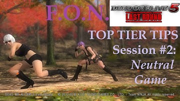DOA5LR - Advanced Guide - Session #2 NEUTRAL GAME