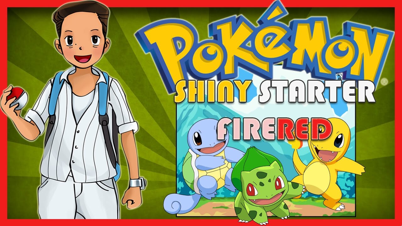 GUARANTEED SHINY STARTER IN POKEMON FIRE RED AND LEAF GREEN(How to