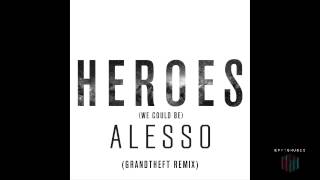 Alesso Heroes-grandtheft Remix Alesso Heroes-grandtheft Remix