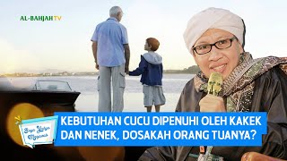 Kebutuhan Cucu Dipenuhi Oleh Kakek dan Nenek, Dosakah Orang Tuanya? - Buya Yahya Menjawab