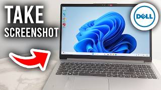 How To Take Screenshot On Dell Laptop - Tutorial