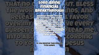 Lord bring financial breakthrough #prayer #God #financialbreakthrough #walkinspiritoftheholyspirit