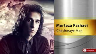 Morteza Pashaei - Cheshmaye Man ( مرتضی پاشایی - چشمای من )