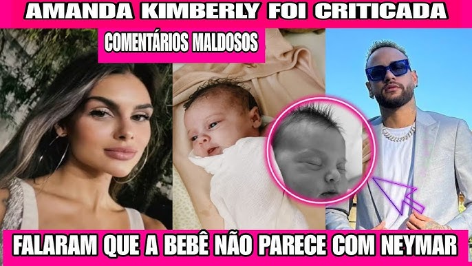A cara do pai': 3ª filha de Neymar, Helena aparece em fotos inéditas de  Amanda Kimberly.
