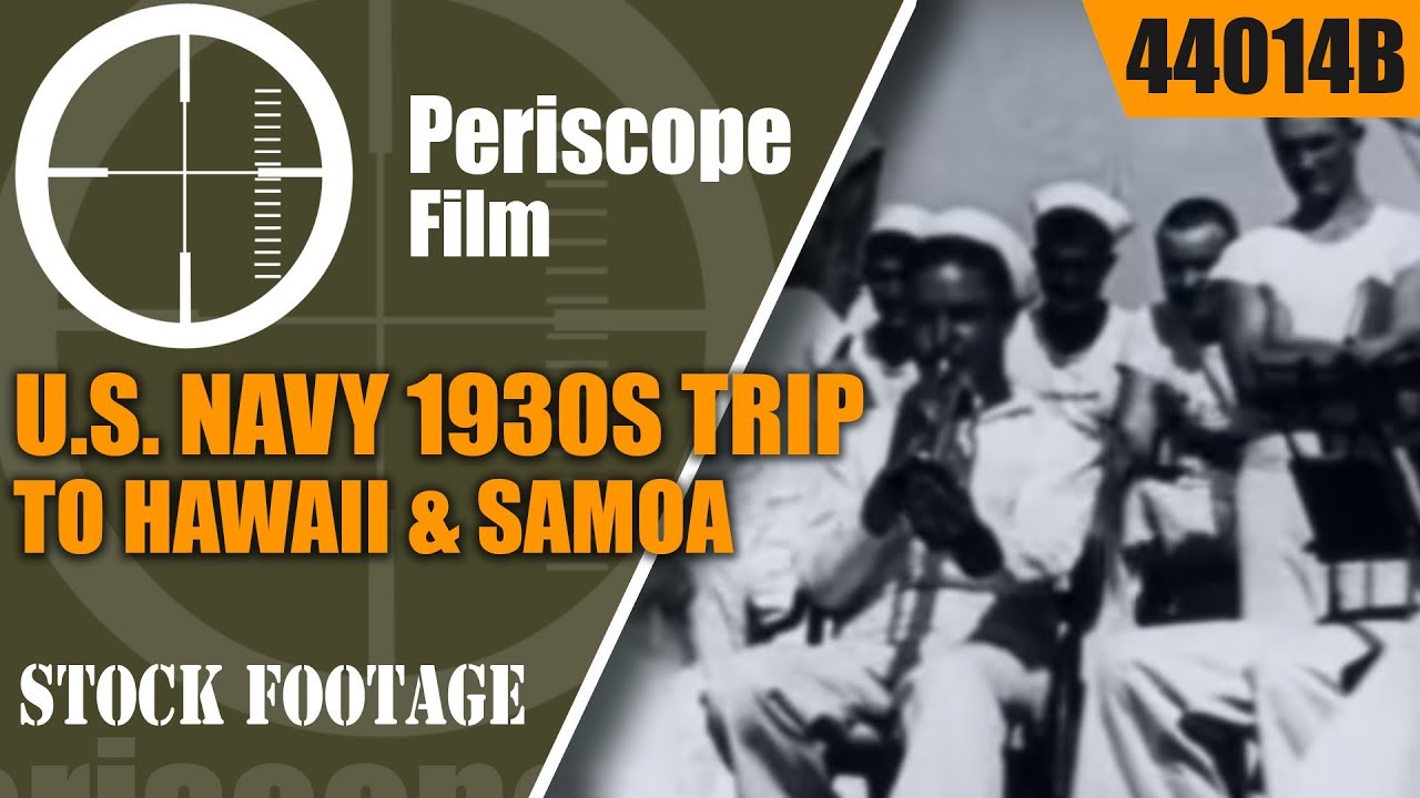 U.S. NAVY 1930s  TRIP TO HAWAII & SAMOA 