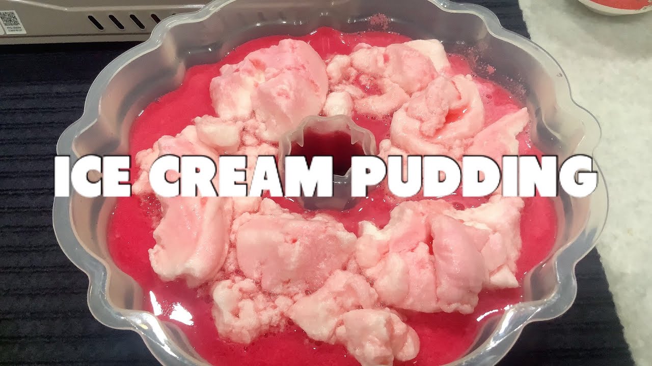 ICE CREAM PUDDING The best pudding recipe Puding Aiskrim Puding