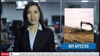 Garbage collection and disposal in Cebu City not affected