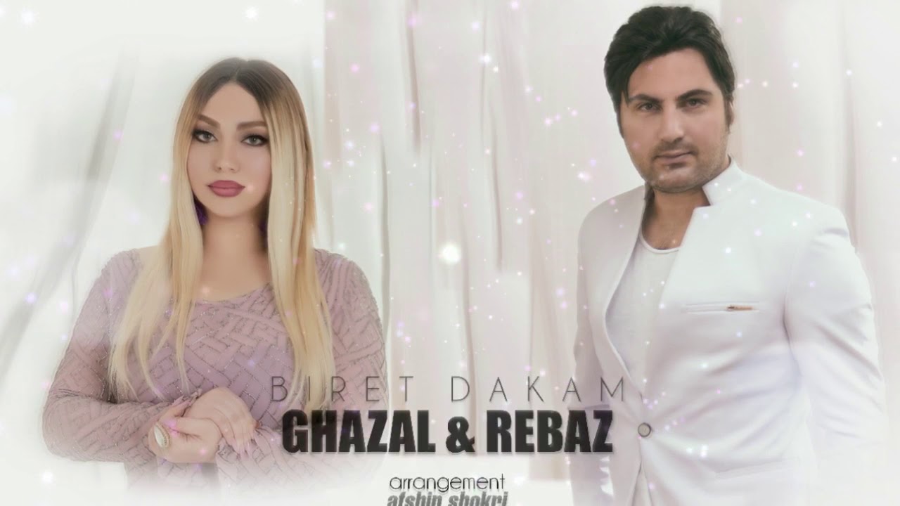 Ghazal & Rebaz Birt dakam 2017 New