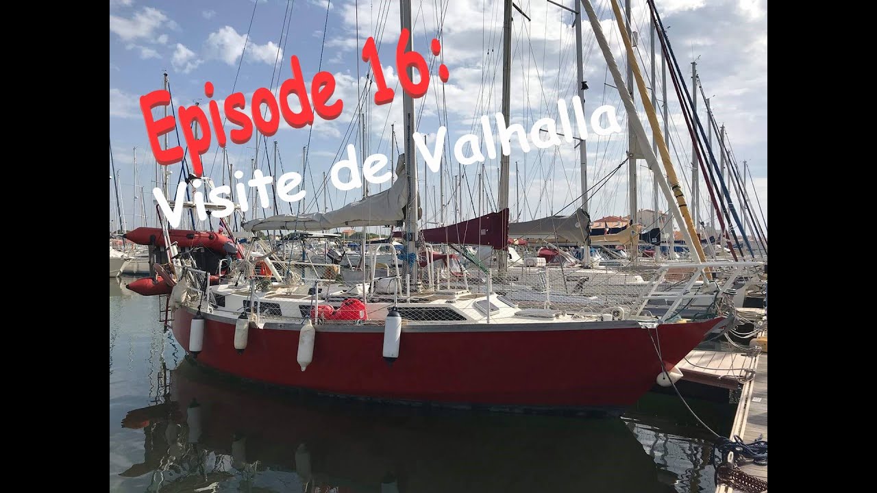 Épisode 16: 17/12/19  ⛵visite de Valhalla au mouillage