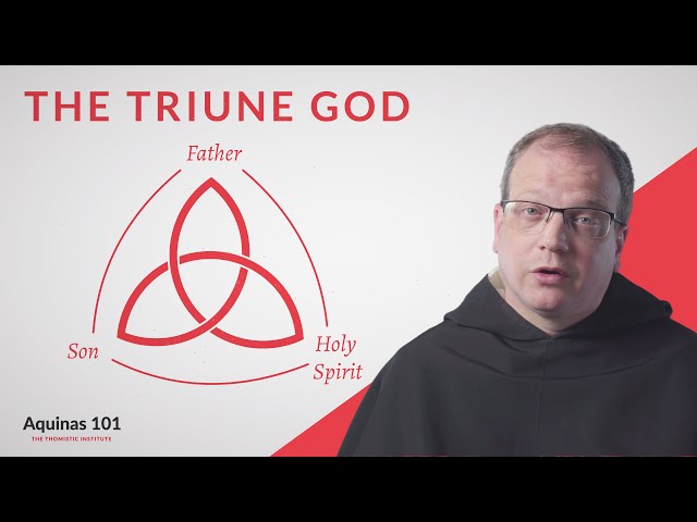 The Triune God (Aquinas 101) - YouTube