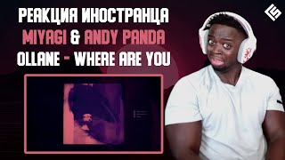 Реакция Иностранца На Трек Ollane Feat. Miyagi & Andy Panda - Where Are You | Перевод И Озвучка