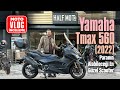 Yamaha tmax 560 2022 motovlog nceleme  parann alabilecei en gzel scooterhalfmoto