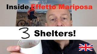 Inside Effetto Mariposa: 3 Shelters!