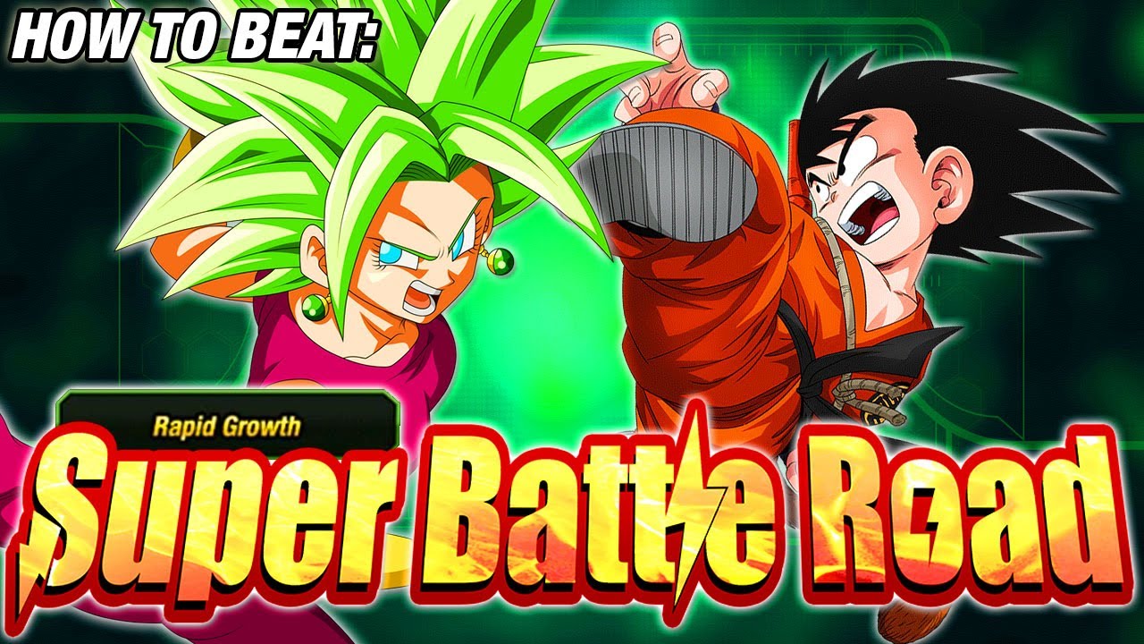 HOW TO BEAT RAPID GROWTH SUPER BATTLE ROAD! TEAM BUILDING GUIDE! (DBZ Dokkan Battle)