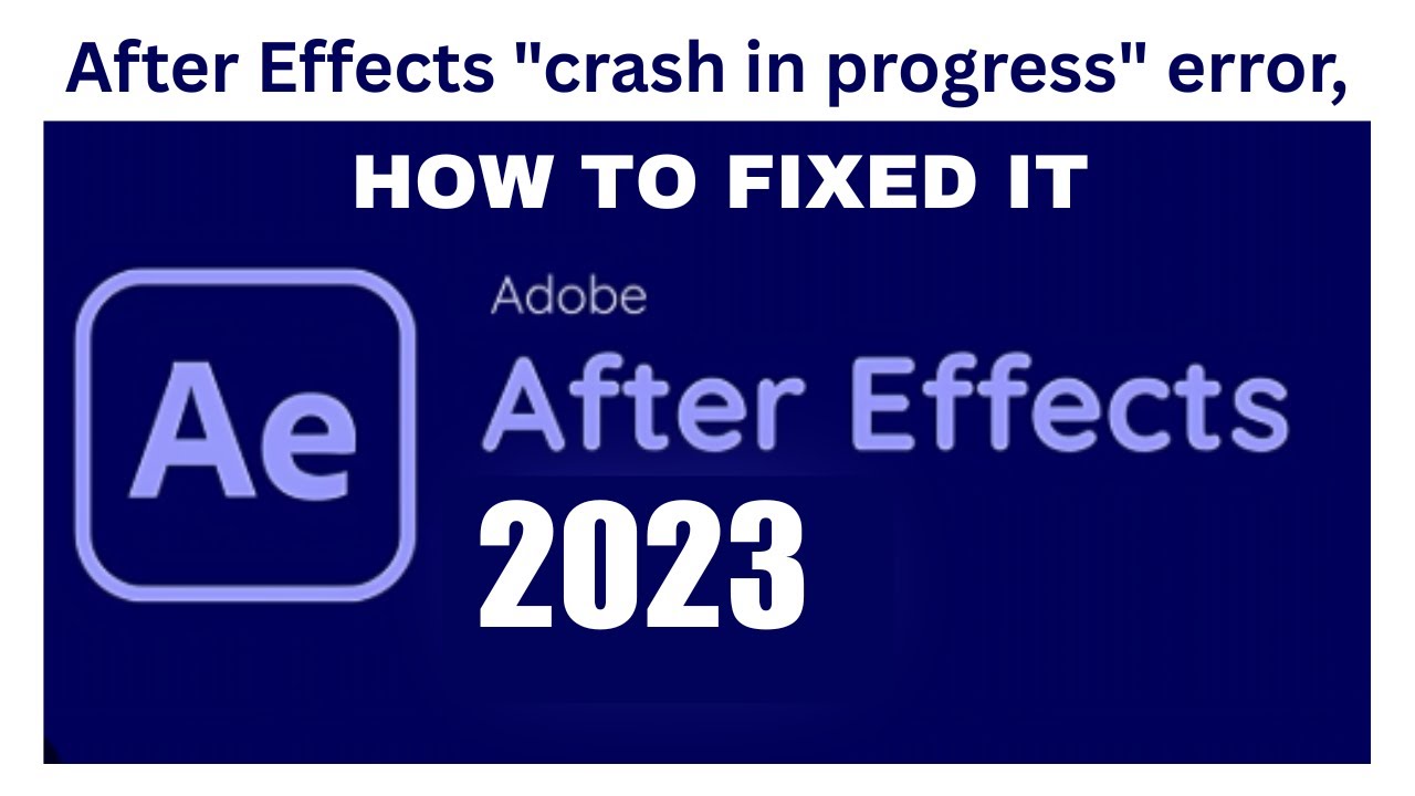 After Effect Error; crash in progress last logged problem | Try clearing the media and memory cache