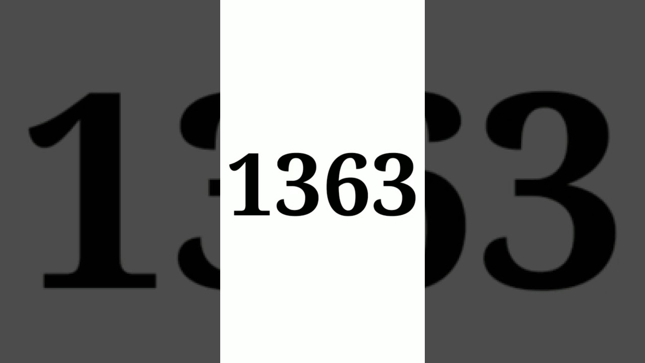 One Thousand Three Hundred Sixty Three | Comment What is Special For You With This Number 