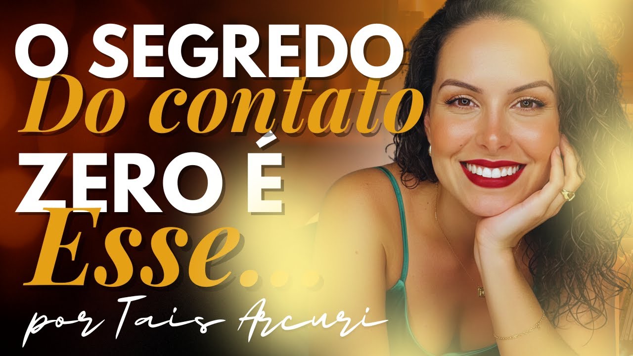 É POR ISSO QUE O Contato zero com ex não  ESTÁ FUNCIONANDO (SEGREDO REVELADO)