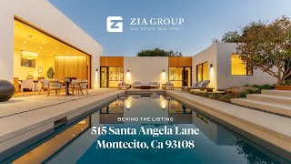Behind the listing: 515 Santa Angela Lane, Montecito Ca by Zia Group 812 views 7 months ago 4 minutes, 28 seconds