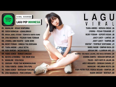 kumpulan-lagu-pop-indonesia-viral-2022-~-lagu-indonesia-terbaru-2022-spotify-playlist
