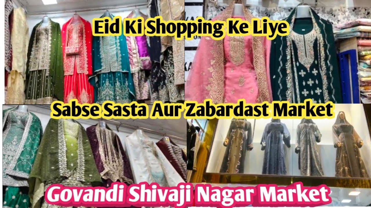 Finnally Eid ki Shopping Ho Gyi | Shivaji Nagar Market | Govandi Market |Baiganwadi market road no 9