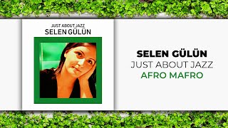 Selen Gülün - Afro Mafro (Official Audio Video)