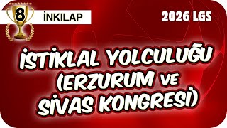 İstiklal Yolculuğu - Erzurum Ve Sivas Kongresi 8Sos9