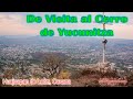 De Visita al Cerro de Yucunitza