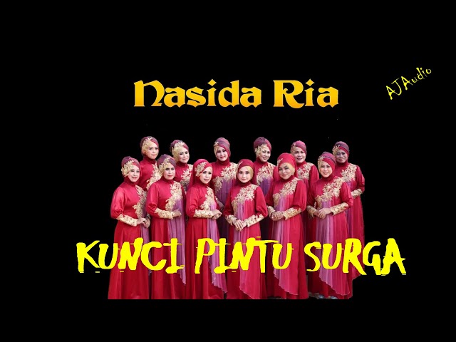 POWER AUDIO - KUNCI PINTU SURGA - NASIDA RIA SEMARANG class=