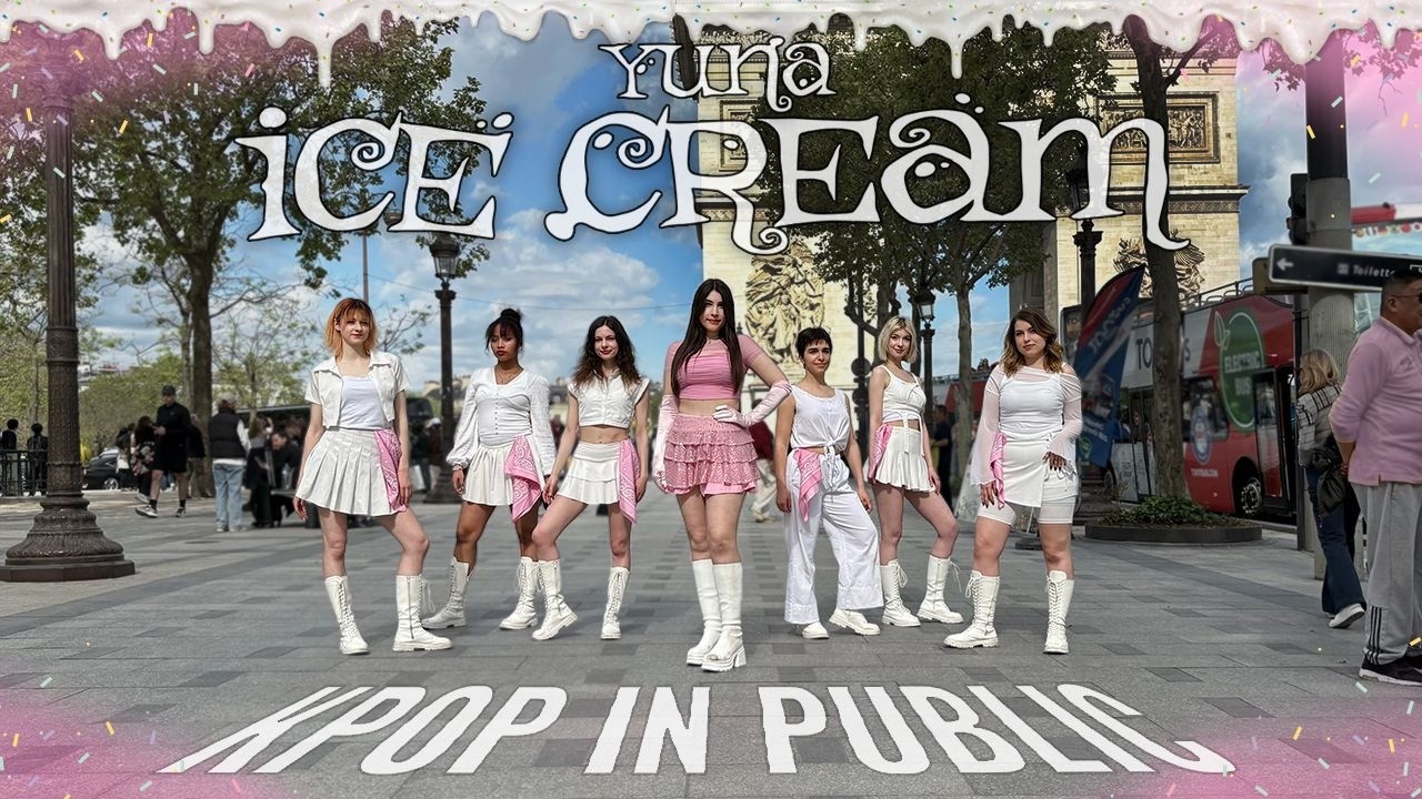 KPOP IN PUBLIC PARIS | ONE TAKE] YUNA (유나) - ICE CREAM DANCE