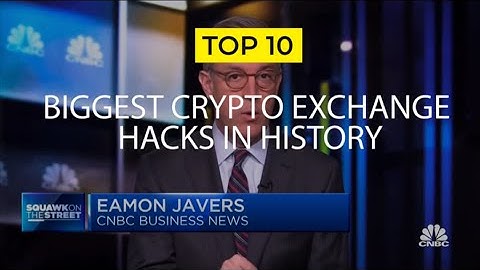 Top 10 Biggest Crypto Exchange Hacks In History