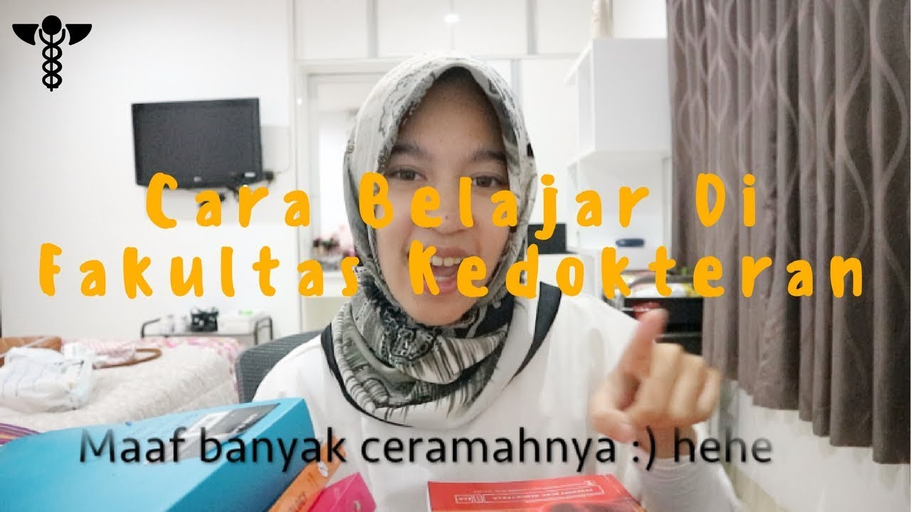 Cara Belajar Di Fakultas Kedokteran BAHASA Anggitta Nasution