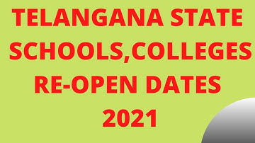 TS SCHOOLS & COLLEGES REOPEN DATES 2021|TS GOVERNMENT NEWS|TS LATEST REOPEN DATE|TS INTER EXAM DATES