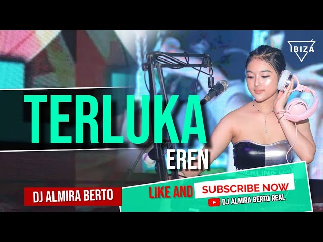 FUNKOT - TERLUKA [ EREN ] NEW VERSION2023| NEW COVER DJ ALMIRA BERTO class=