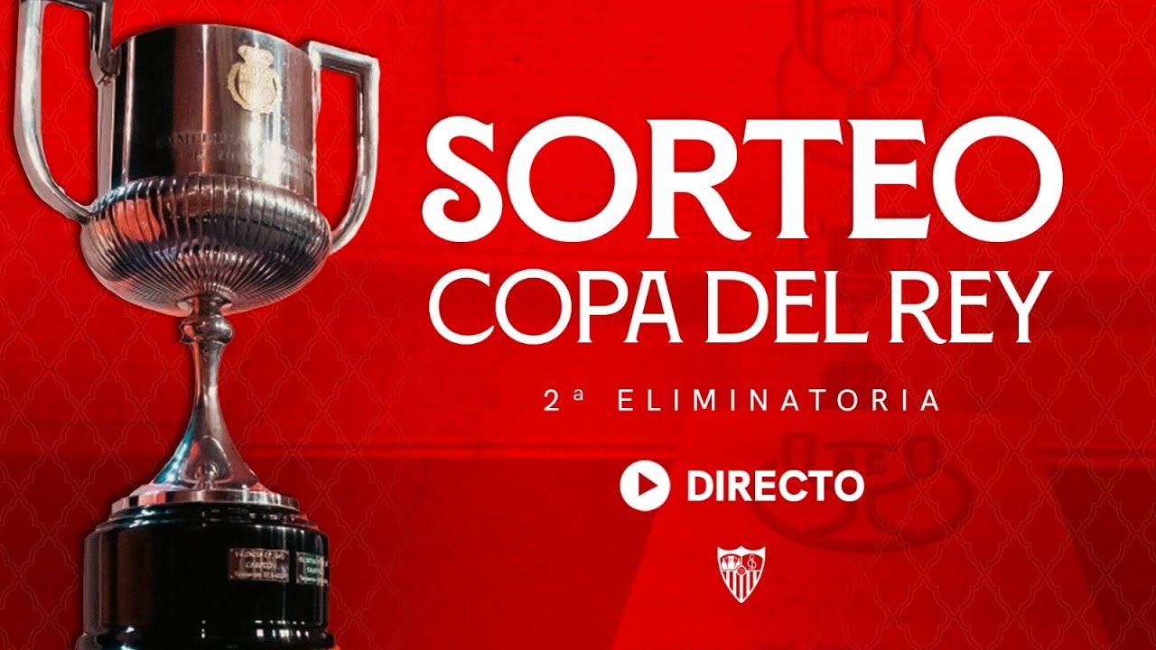 🏆 Sorteo Copa del Rey (2ª Eliminatoria) l 📡 EN DIRECTO - YouTube