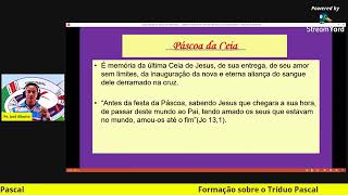 Tríduo Pascal. Formação com Pe. José Alberto